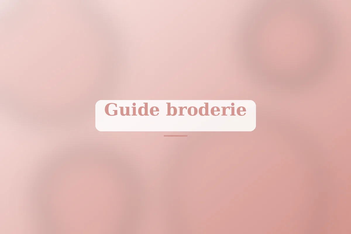 Techniques de broderie et personnalisation : le guide