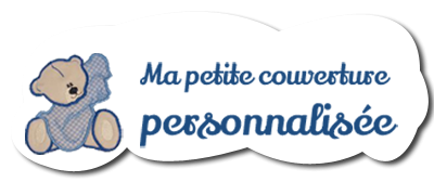 Articles brodés et personnalisés - MA PETITE COUVERTURE PERSO